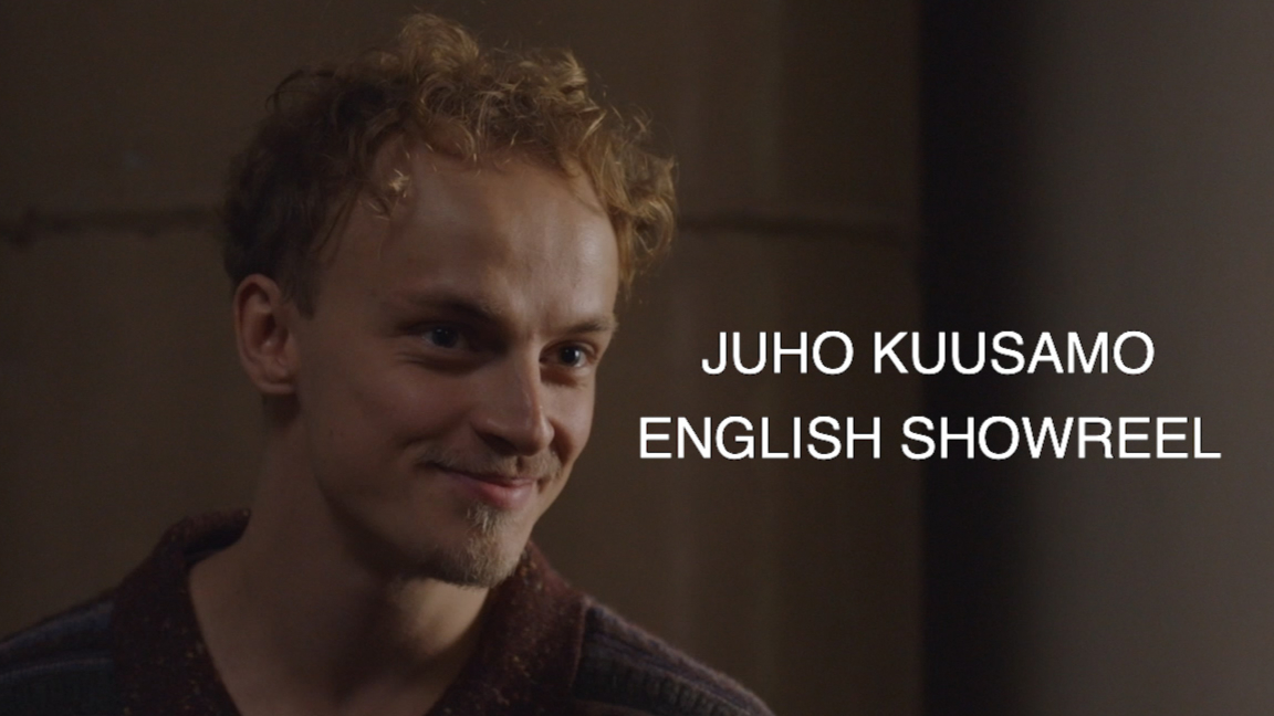 Juho Kuusamo Showreel in English